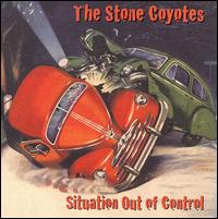 The Stone Coyotes - Situation Out of Control lyrics
