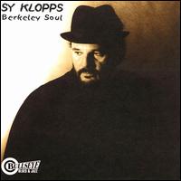 Sy Klopps Blues Band - Berkeley Soul lyrics
