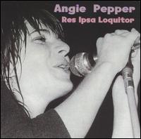 Angie Pepper - Res Ipsa Loquitor lyrics