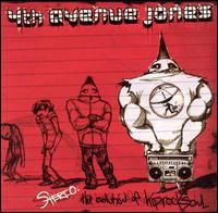 4th Avenue Jones - Stereo: The Evolution of Hiprocksoul lyrics