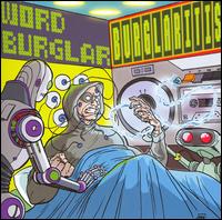 Wordburglar - Burglaritis lyrics