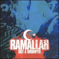 Ramallah - But a Whimper lyrics
