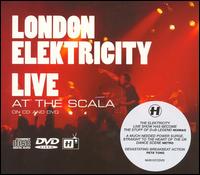 London Elektricity - Live at the Scala [CD/DVD] lyrics