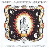 The Hidden Hand - Mother Teacher Destroyer lyrics