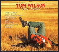 Tom Wilson - Dog Years lyrics
