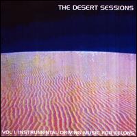 Desert Sessions - Desert Sessions, Vol. 1: Instrumental Driving Music for Felons lyrics