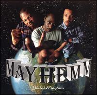 Mayhemm - Global Mayhem lyrics