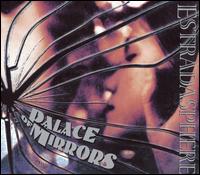 Estradasphere - Palace of Mirrors lyrics