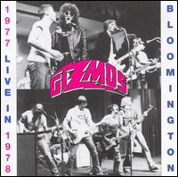 Gizmos - Live in Bloomington 1977-1978 lyrics
