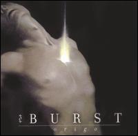 Burst - Origo lyrics