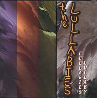 The Lullabies - Lullabies' Lullaby lyrics