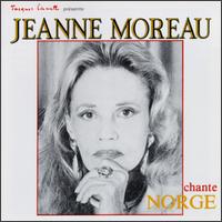 Jeanne Moreau - Chante Norge lyrics