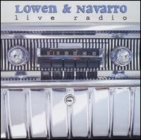 Lowen & Navarro - Live Radio lyrics