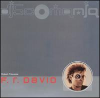 F.R. David - Discomania lyrics