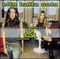 Ella Baila Sola - Marta & Marilia lyrics