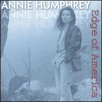 Annie Humphrey - Edge of America lyrics