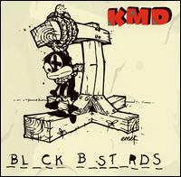 K.M.D. - Black Bastards lyrics