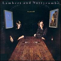 Lambert & Nuttycombe - As You Will lyrics