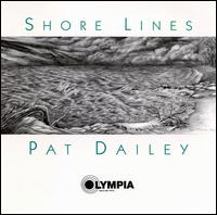 Pat Dailey - Shore Lines lyrics