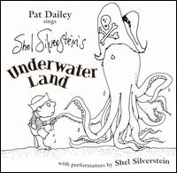 Pat Dailey - Underwater Land lyrics