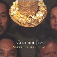 Coconut Joe - Middle of the Ocean lyrics