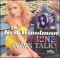 Ken Woodman - Town Talk lyrics