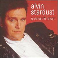 Alvin Stardust - Greatest & Latest lyrics