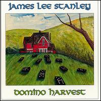 James Lee Stanley - Domino Harvest lyrics