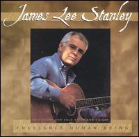 James Lee Stanley - Freelance Human Being lyrics