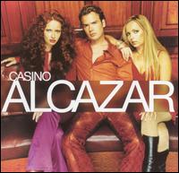 Alcazar - Casino [Denmark] lyrics