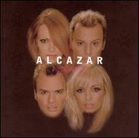Alcazar - Alcazarized lyrics