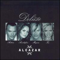 Alcazar - Dancefloor Deluxe lyrics