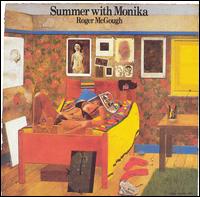 Roger McGough - A Summer with Monika lyrics