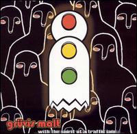 Gruvis Malt - With the Spirit of a Traffic Jam lyrics