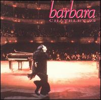 Barbara - Chatelet 93 [live] lyrics