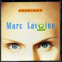 Marc Lavoine - Fabriqu? lyrics
