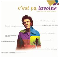 Marc Lavoine - C'est ?a Lavoine: l'Essentiel de Marc Lavoine lyrics