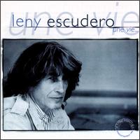 Leny Escudero - Une Vie lyrics