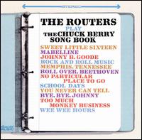 Routers - Play the Chuck Berry Song Book lyrics