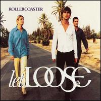 Let Loose - Rollercoaster lyrics
