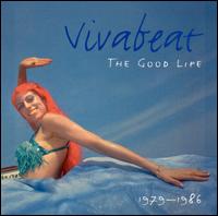 Vivabeat - The Good Life lyrics