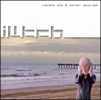 Ilitch - Lena's Life & Other Stories lyrics