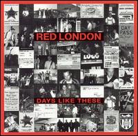 Red London - Days Like These lyrics