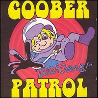 Goober Patrol - Dutch Ovens lyrics