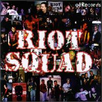 Riot Squad - Riot Squad lyrics