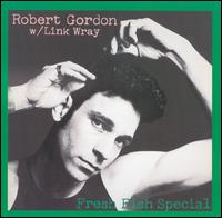 Robert Gordon - Fresh Fish Special lyrics