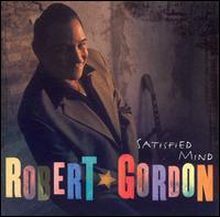 Robert Gordon - Satisfied Mind lyrics