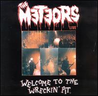 The Meteors - Welcome to Wreckin' Pit lyrics