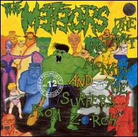The Meteors - The Mutant Monkey & the Surfers from Zorch lyrics