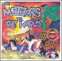 The Meteors - The Meteors Vs. the World lyrics